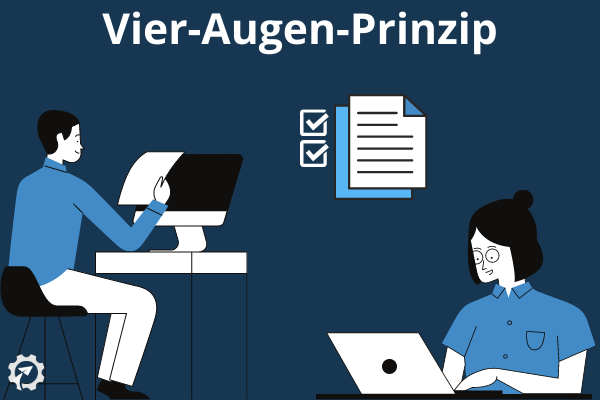 Vier-Augen-Prinzip bei der Rechnungsprüfung